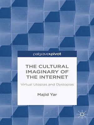 cover image of The Cultural Imaginary of the Internet
